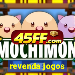 revenda jogos
